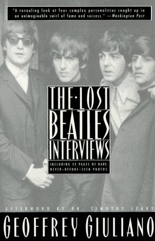 The Lost Beatles Interviews (9780452270251) by Giuliano, Geoffrey; Giuliano, Brenda