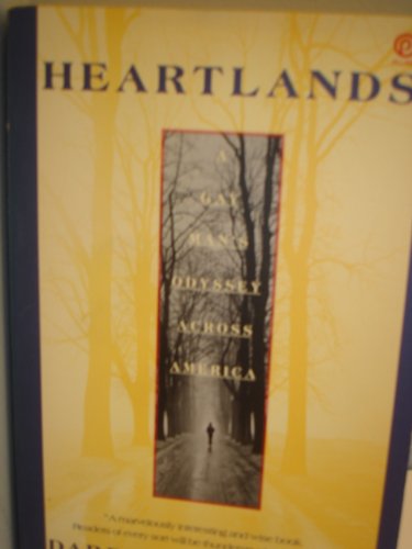 Imagen de archivo de Heartlands: A Gay Man's Odyssey Across America a la venta por Montclair Book Center