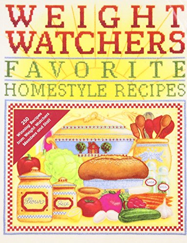 Imagen de archivo de Weight Watchers Favorite Homestyle Recipes: 250 Prize-Winning Recipes from Weight Watchers Members and Staff a la venta por New Legacy Books