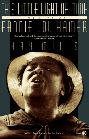 Stock image for This Little Light of Mine: The Life of Fannie Lou Hamer for sale by ThriftBooks-Atlanta