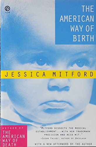 Beispielbild fr The American Way of Birth zum Verkauf von Better World Books