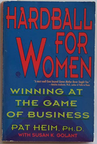 Beispielbild fr Hardball for Women: Winning at the Game of Business zum Verkauf von Wonder Book