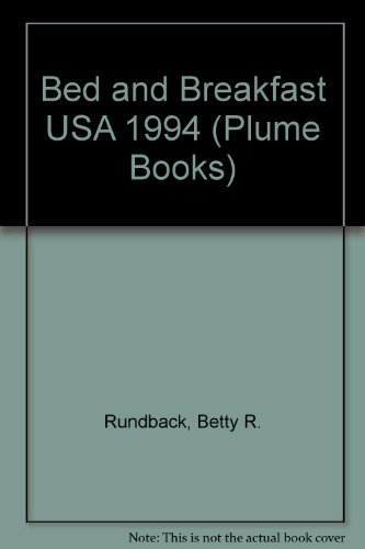 Bed and Breakfast USA 1994 (9780452271265) by Rundback, Betty R.; Jay, Leslie; Ackerman, Michael