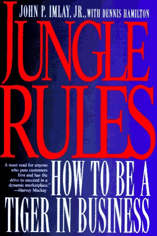 Beispielbild fr Jungle Rules: How to Be a Tiger in Business zum Verkauf von HPB-Emerald