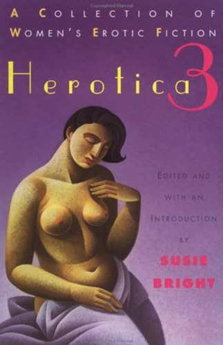 Stock image for Herotica 3: A Collection of Women's Erotic Fiction for sale by SecondSale