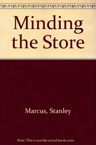 Minding the Store (9780452271999) by Marcus, Stanley