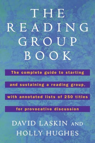 Imagen de archivo de The Reading Group Book: The Comp Gd to Starting and Sustaining a Reading Group. a la venta por Wonder Book