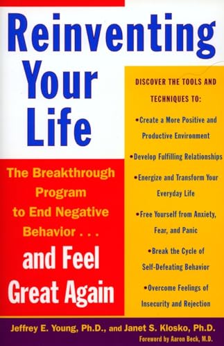 Beispielbild fr Reinventing Your Life: The Breakthrough Program to End Negative Behavior and Feel Great Again zum Verkauf von SecondSale