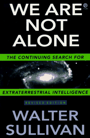 Stock image for We Are Not Alone: The Continuing Search for Extraterrestrial Intelligence, Revised Edition for sale by HPB-Diamond
