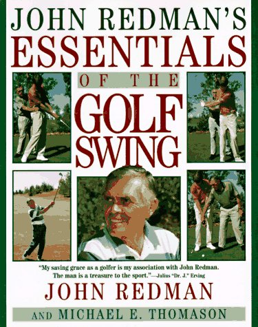 Beispielbild fr John Redman's Essentials of the Golf Swing zum Verkauf von SecondSale