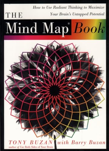 Stock image for The Mind Map Book: How to Use Radiant Thinking to Maximize Your Brains Untapped Potential for sale by Zoom Books Company