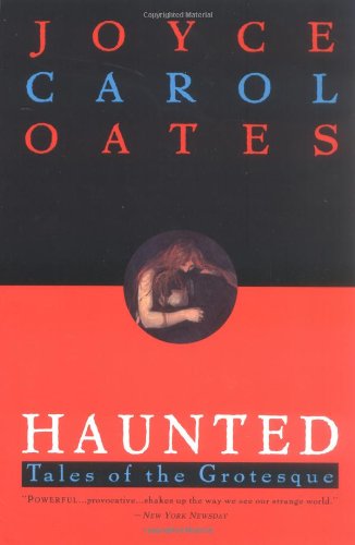 9780452273740: Haunted: Tales of the Grotesque