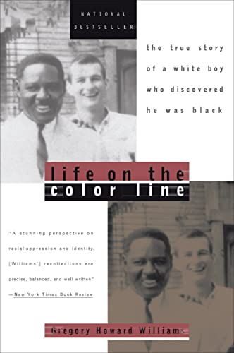 Imagen de archivo de Life on the Color Line: The True Story of a White Boy Who Discovered He Was Black a la venta por Gulf Coast Books