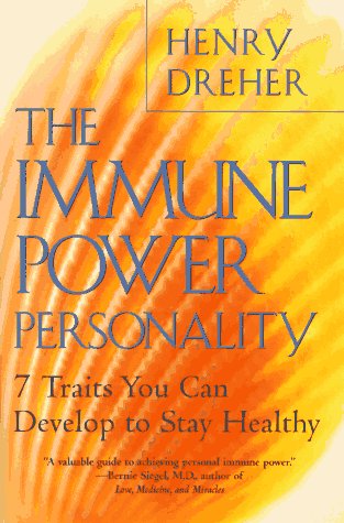 Imagen de archivo de The Immune Power Personality : Seven Traits You Can Develop to Stay Healthy a la venta por Better World Books: West