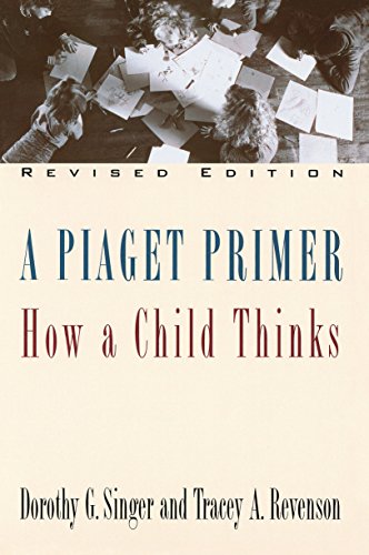 9780452275652: A Piaget Primer: How a Child Thinks; Revised Edition