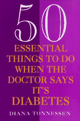 50 Essential Things to Do When the Doctor Says It's Diabetes
