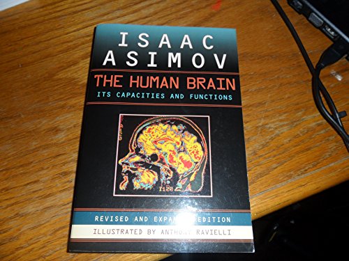 Stock image for The Human Brain: Its Capacities and Functions; Revised and Expanded Edition for sale by SecondSale