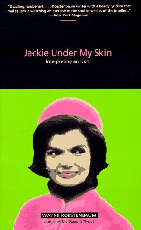 Stock image for Jackie Under My Skin: Interpreting an Icon for sale by Bookmarc's