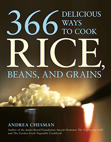 Stock image for 366 Delicious Ways to Cook Rice, Beans, and Grains for sale by SecondSale