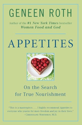 Beispielbild fr Appetites: On the Search for True Nourishment zum Verkauf von Gulf Coast Books