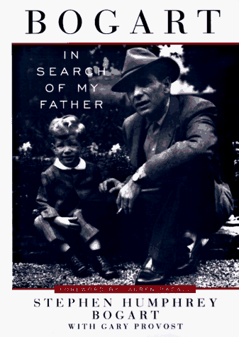 Beispielbild fr Bogart: In Search of My Father zum Verkauf von SecondSale