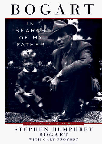 Imagen de archivo de Bogart: In Search of My Father a la venta por SecondSale
