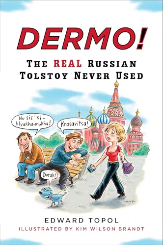 Stock image for Dermo!: The Real Russian Tolstoy Never Used for sale by BooksRun