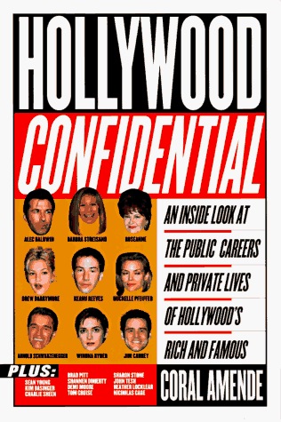 Stock image for Hollywood Confidential: An Inside Look Public Careers Private Lives Hollywood's Rich Famous for sale by Wonder Book
