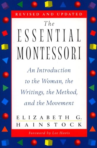 Imagen de archivo de The Essential Montessori An In a la venta por SecondSale