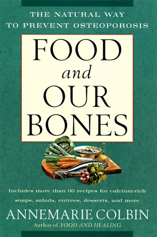 9780452278066: Food And Our Bones