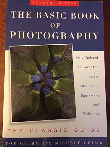 9780452278257: The Basic Book of Photography: The Classic Guide