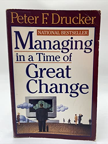 Stock image for Managing in a Time of Great Change for sale by SecondSale