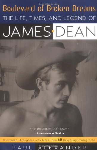 Stock image for Boulevard of Broken Dreams: The Life, Times and Legend of James Dean for sale by ThriftBooks-Atlanta