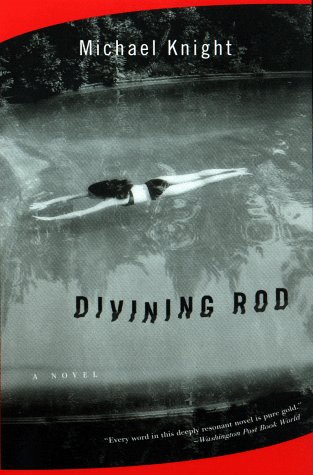 Divining Rod (9780452278950) by Michael Knight