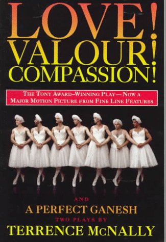 Stock image for Love! Valor! Compassion! and A Perfect Ganesh (movie tie-in) (Drama, Plume) for sale by Gulf Coast Books