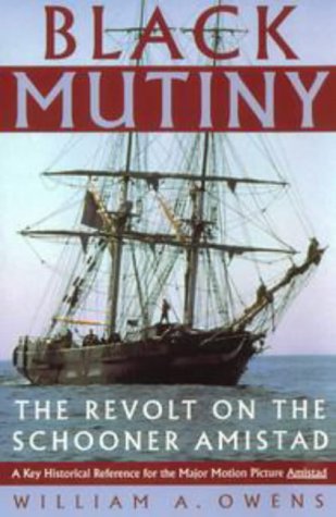 Beispielbild fr Black Mutiny: Revolt on the Schooner Amistad zum Verkauf von SecondSale