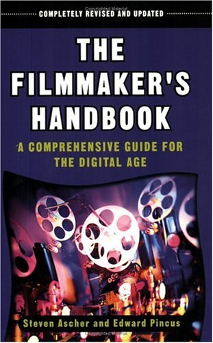 9780452279575: The Filmmaker's Handbook: A Comprehensive Guide for the Digital Age