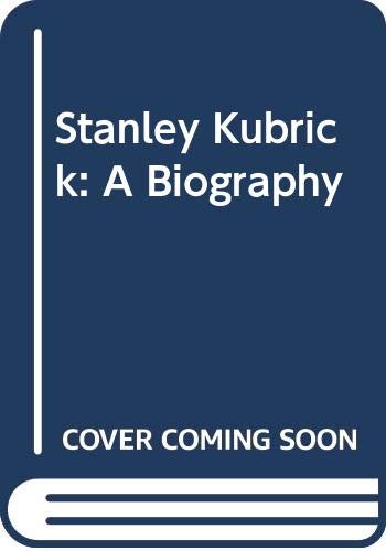 9780452280175: Stanley Kubrick: A Biography