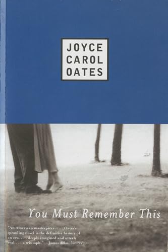 You Must Remember This (9780452280199) by Oates, Joyce Carol