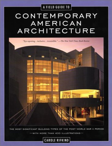 Imagen de archivo de A Field Guide to Contemporary American Architecture a la venta por Better World Books: West
