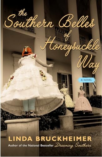 Stock image for The Southern Belles Of Honeysuckle Way for sale by Starboard Rail Books