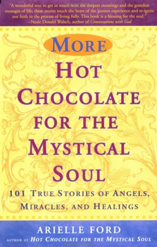 Beispielbild fr More Hot Chocolate for the Mystical Soul zum Verkauf von Wonder Book