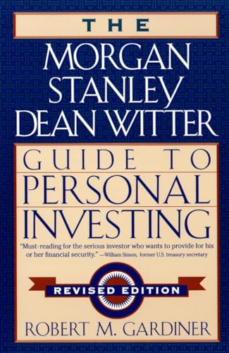 Beispielbild fr The Morgan Stanley/Dean Witter Guide to Personal Investing zum Verkauf von Wonder Book