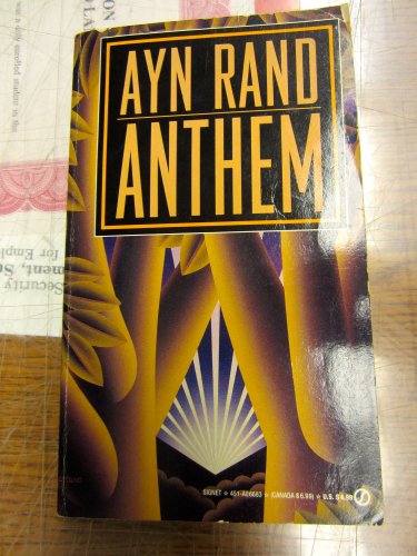 Anthem - Ayn Rand