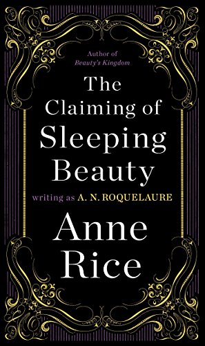 Imagen de archivo de The Claiming of Sleeping Beauty a la venta por The Maryland Book Bank