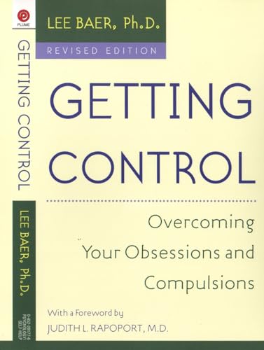 9780452281776: Getting Control (Revised Edition): Overcoming Your Obsessions and Compulsions