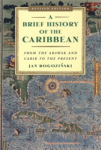 Imagen de archivo de A Brief History of the Caribbean : From the Arawak and Carib to the Present a la venta por Better World Books