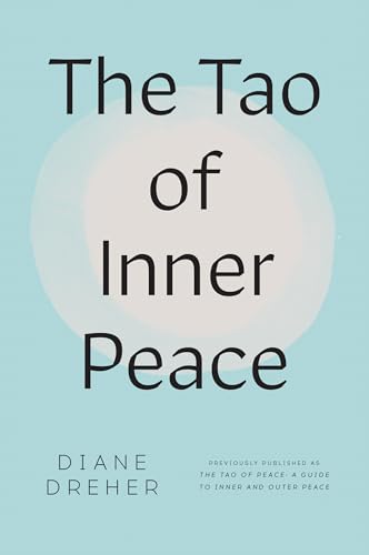 Stock image for The Tao of Inner Peace for sale by ThriftBooks-Atlanta