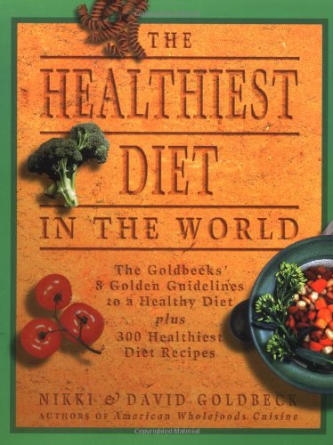 Imagen de archivo de The Healthiest Diet in the World a la venta por BookHolders