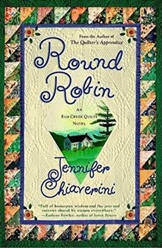 9780452282278: Round Robin (Elm Creek Quilts Novels)